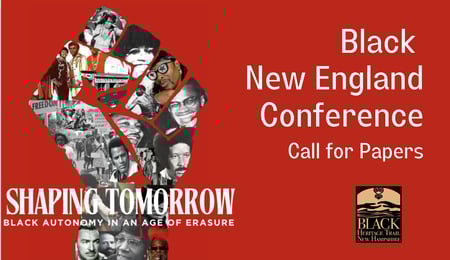 Your Voice Matters: 2026 Call for Papers for the Black New England Conference