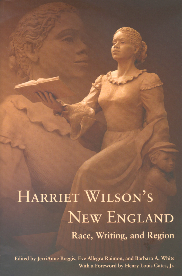 Harriet Wilson's New England