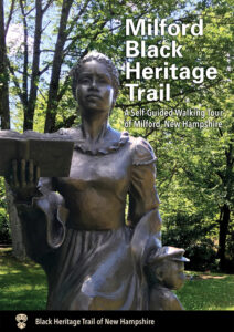 Milford Black Heritage Trail Self-guided Tour Book